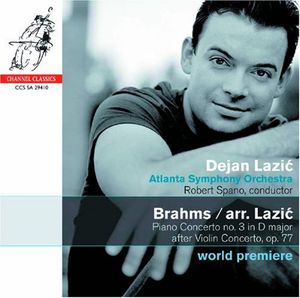 Piano Concerto No 3 in D Major - After Violin Cto , Dejan Lazic