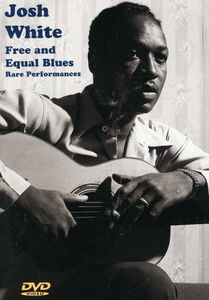 Free and Equal Blues , Josh White