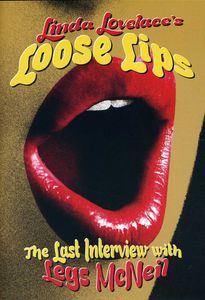 Loose Lips: Her Last Interview , Legs McNeil