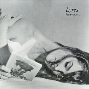 Happy Now , Lyres