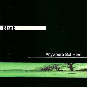 Anywhere But Here , Blank
