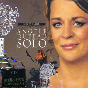 Solo , Angèle Dubeau