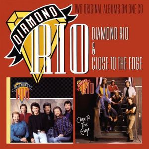 Diamond Rio /  Close to the Edge [Import] , Diamond Rio