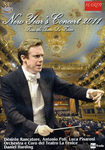 New Years Concert 2011 From Teatro la Fenice , Daniel Harding