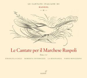 Cantate Per Il Marchese Ruspoli-Italian Cantatas 2 , Fabio Bonizzoni