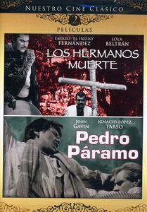 Hermanos Muerte & Pedro Paramo , John Gavin