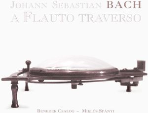 Four Authentic Flute Sonatas , Benedek Csalog