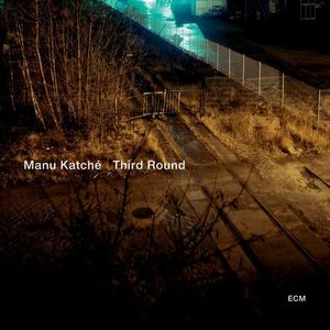 Third Round , Manu Katche