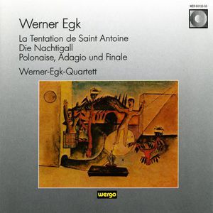 La Tentation de Sainte Antoine Werner-Egk-Quartett , Egk