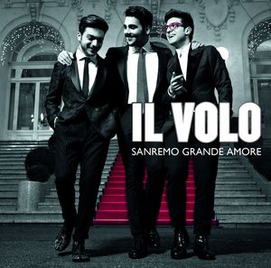 Sanremo Grande Amore [Import] , Il Volo