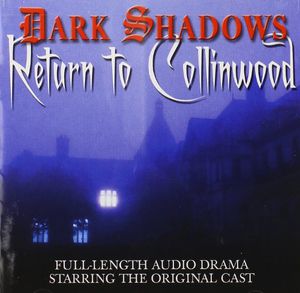 Dark Shadows: Return to Collinwood (Original Soundtrack) , Dark Shadows: Return to Collinwood