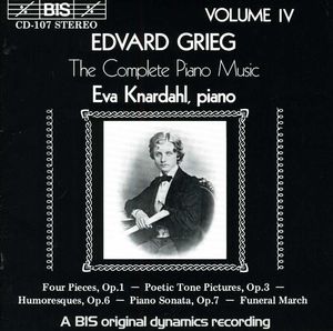 4 Pieces Opus 1 / Poetic Tone Pieces , Eva Knardahl
