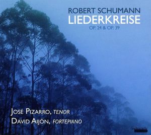 Liederkreise Op 24 & Op 39 , Schumann