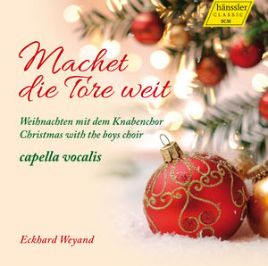 Machet Die Tore Weit-Christmas with the Boys Choir 