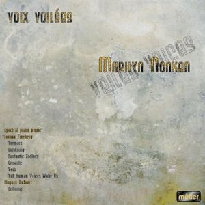 Voix Voilees , Marilyn Nonken