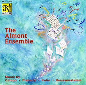 Campo/ Flaherty : California Composers , The Almont Ensemble