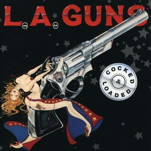 Cocked & Loaded , L.A. Guns