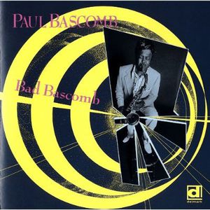 Bad Bascomb , Paul Bascomb