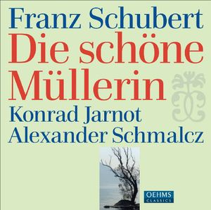 Die Schone Mullerin , Konrad Jarnot