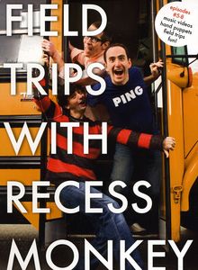 Field Trips With Recess Monkey 5-8 , Recess Monkey