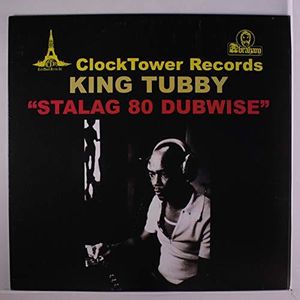 Stalag 80 Dubwise , King Tubby