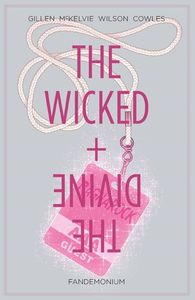 The Wicked + The Divine Vol 2: Fandemonium