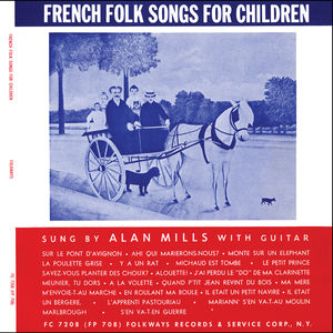 French Folk Songs for Children , Alan Mills