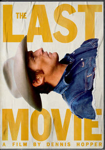 The Last Movie , Dennis Hopper