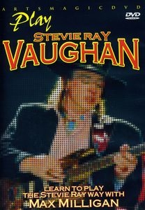 Play Stevie Ray Vaughan , Max Milligan