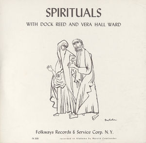 Spirituals with Dock Reed and Vera Hall Ward