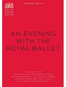 Evening With the Royal Ballet , The Royal Ballet