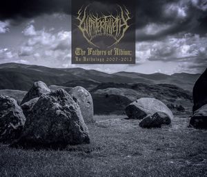 Fathers of Albion-An Anthology 2007-2012 , Winterfylleth
