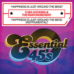 Happiness Is Just Around Bend , The Main Ingredient