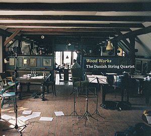 Wood Works , DANISH STring QRT