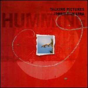 Humming , Talking Pictures