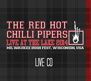 Live At The Lake 2014 , The Red Hot Chilli Pipers