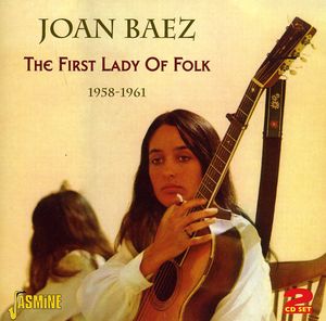 First Lady of Folk: 1958 - 1961 [Import] , Joan Baez
