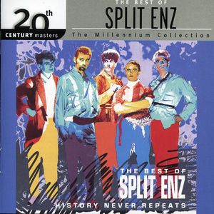20th Century Masters: Millennium Collection , Split Enz