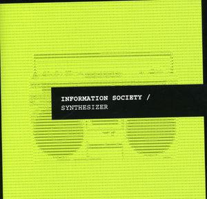Synthesizer , Information Society