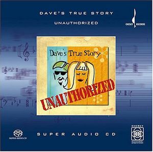 Unauthorized , Dave's True Story