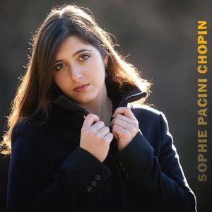 Sophie Pacini Plays Chopin 