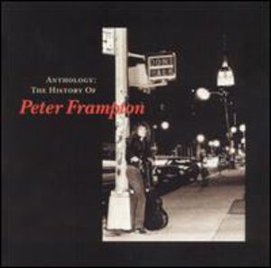 Anthology: The History of Peter Frampton , Peter Frampton