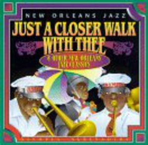 Just a Closer Walk , Olympia Serenaders