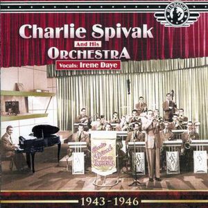 1943-46 , Charlie Spivak