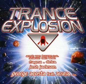 Trance Explosion / Various , Various Artists