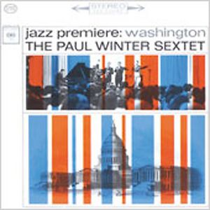 Jazz Premiere: Washington , Paul Winter