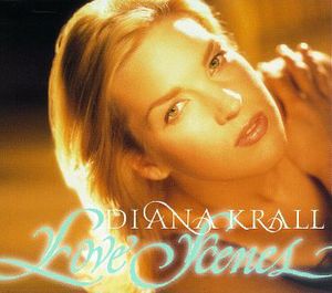 Love Scenes , Diana Krall