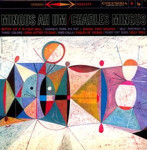 Mingus Ah Um [Import] , Charles Mingus