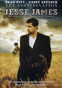 The Assassination of Jesse James by the Coward Robert Ford , Brad Pitt