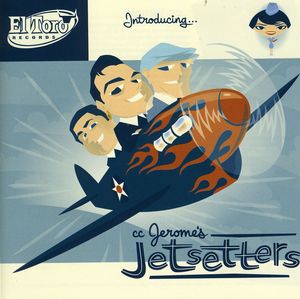 Introducing , C.C. Jerome's Jetsetters